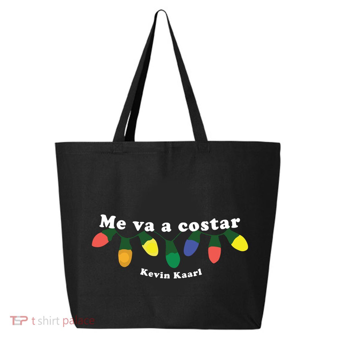 Me Va A Costar Kevin Kaarl 25L Jumbo Tote