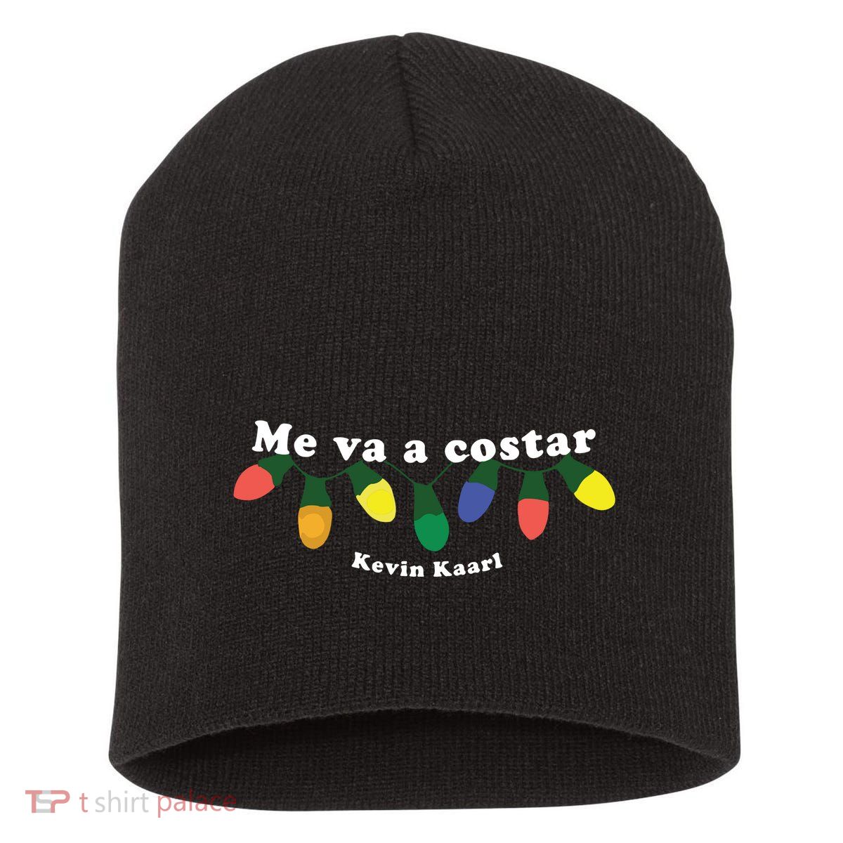 Me Va A Costar Kevin Kaarl Short Acrylic Beanie