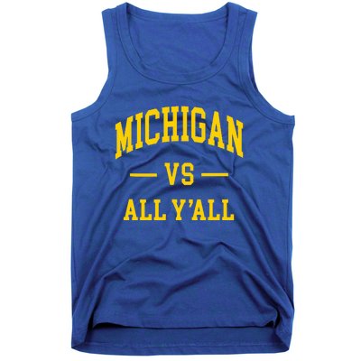 Michigan vs All Y'all  Throwback   Tank Top