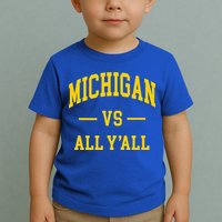 Michigan vs All Y'all  Throwback   Toddler T-Shirt