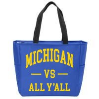 Michigan vs All Y'all  Throwback   Zip Tote Bag