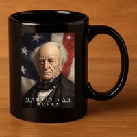 Martin Van Buren 8th President Of The United States Portrait 11oz C Handle Ceramic Mug