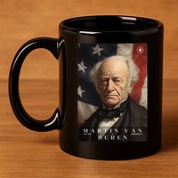 Martin Van Buren 8th President Of The United States Portrait 11oz C Handle Ceramic Mug