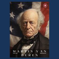 Martin Van Buren 8th President Of The United States Portrait Poster