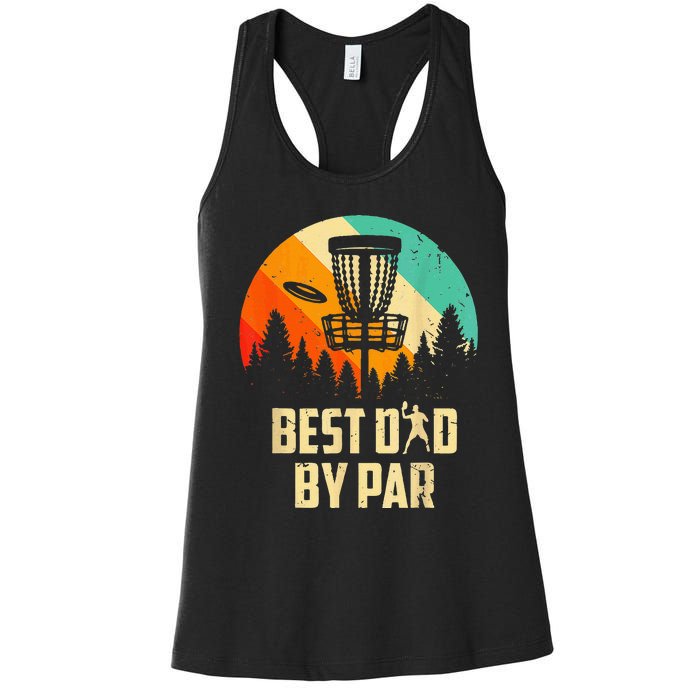 Men Vintage Best Dad By Par Disc Golf Dad Fathers Day Women's Racerback Tank