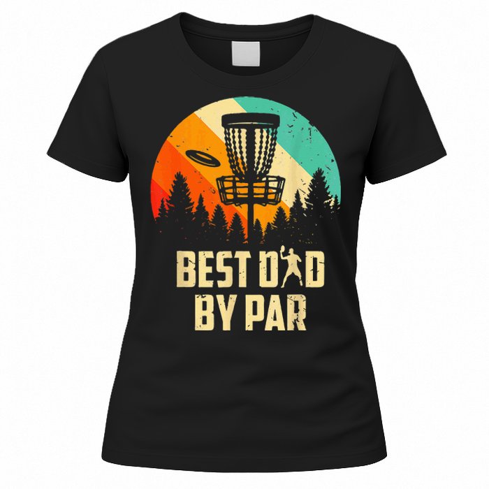 Men Vintage Best Dad By Par Disc Golf Dad Fathers Day Women's T-Shirt