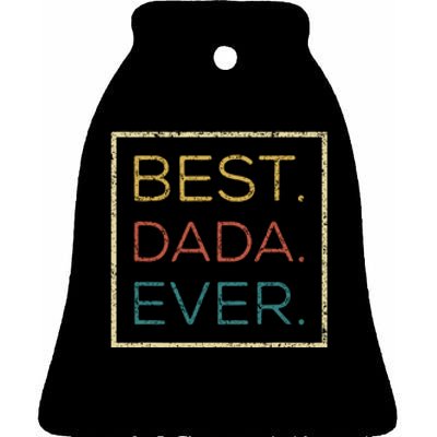 Mens Vintage Best Dada Ever Funny Father's Day Ceramic Bell Ornament