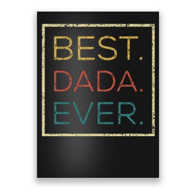 Mens Vintage Best Dada Ever Funny Father's Day Poster