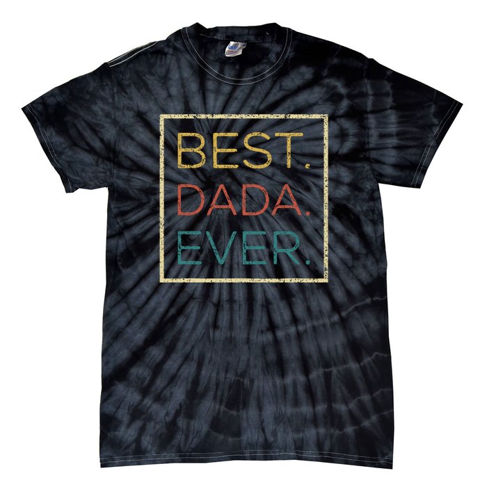 Mens Vintage Best Dada Ever Funny Father's Day Tie-Dye T-Shirt