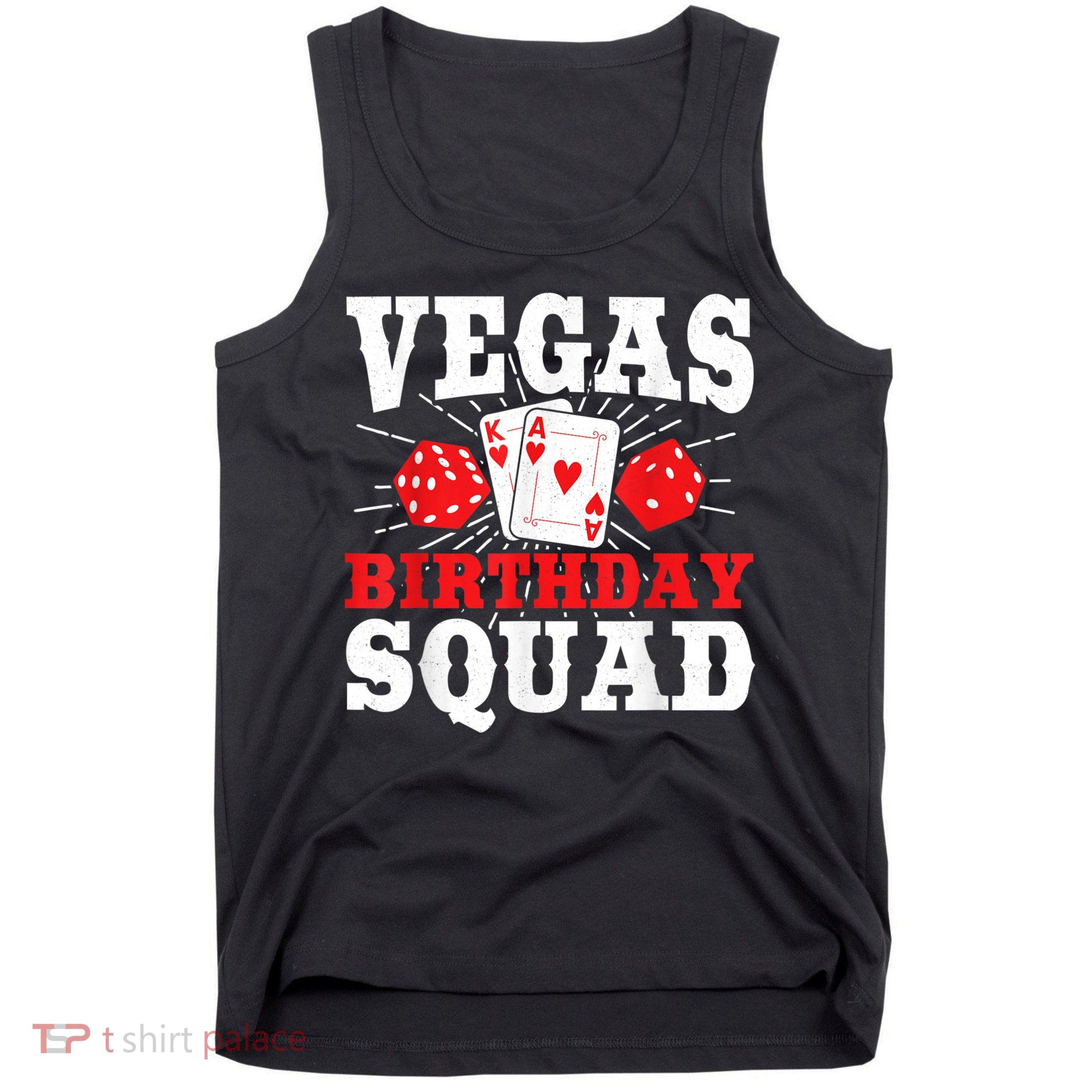 Matching Vegas Birthday Squad Las Vegas Birthday Party Tank Top