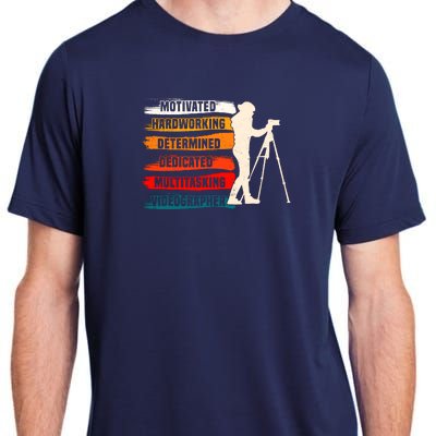 Motivated Videographer Camera Movie Film Cinematographer Adult ChromaSoft Performance T-Shirt