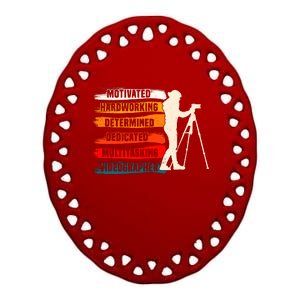 Motivated Videographer Camera Movie Film Cinematographer Ceramic Oval Ornament