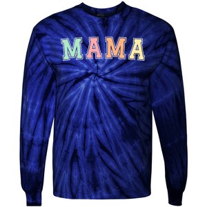 Mama Varsity Cute Mothers Day Tie-Dye Long Sleeve Shirt