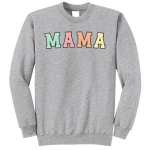 Mama Varsity Cute Mothers Day Tall Sweatshirt