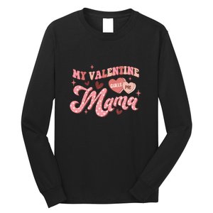 My Valentine Calls Me Mama Valentine Day Gift For Mother's Day Long Sleeve Shirt