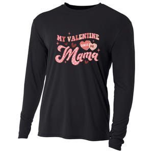 My Valentine Calls Me Mama Valentine Day Gift For Mother's Day Cooling Performance Long Sleeve Crew