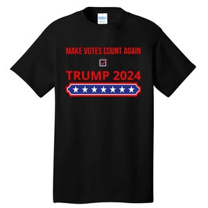 Make Votes Count Again Trump 2024 Tall T-Shirt