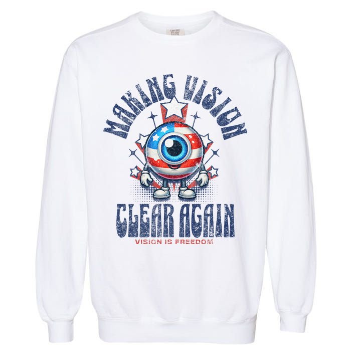 Making Vision Clear Again Funny Eye Garment-Dyed Sweatshirt