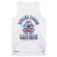 Making Vision Clear Again Funny Eye Tank Top