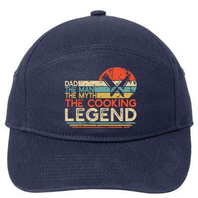 Men Vintage Cooking Dad The Man The Myth The Legend Chef Gift 7-Panel Snapback Hat