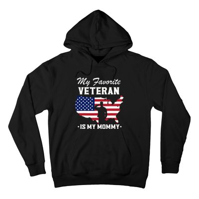 Mom Veterans Day My Favorite Veteran Is My Mommy Hoodie