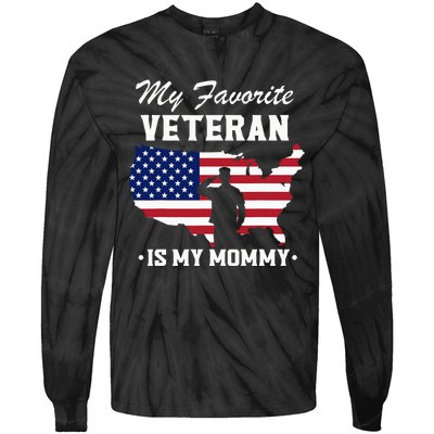 Mom Veterans Day My Favorite Veteran Is My Mommy Tie-Dye Long Sleeve Shirt