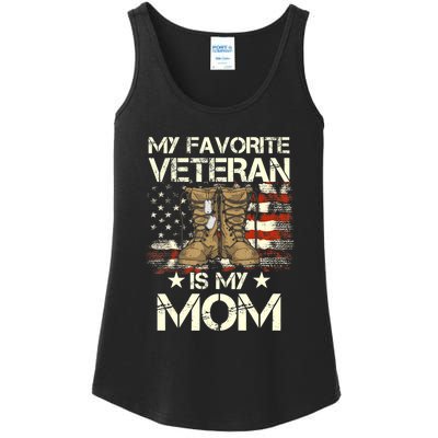 Mother Veterans Day My Favorite Veteran Is My Mom Proud Son Ladies Essential Tank