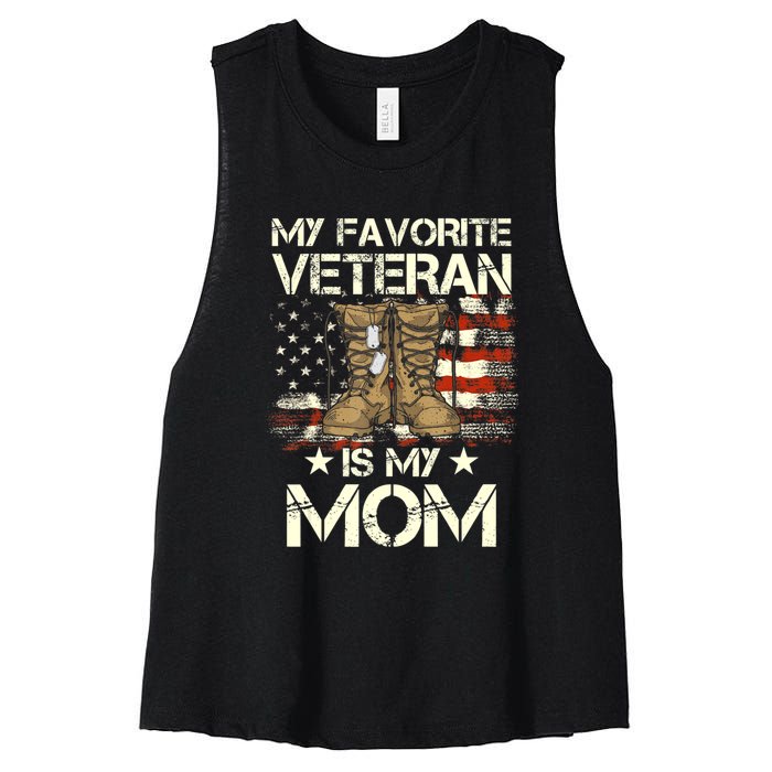 Mother Veterans Day My Favorite Veteran Is My Mom Proud Son Women's Racerback Cropped Tank