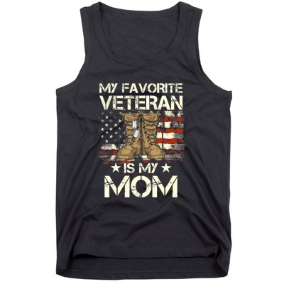 Mother Veterans Day My Favorite Veteran Is My Mom Proud Son Tank Top