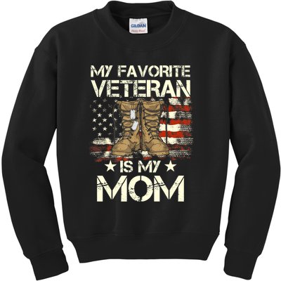 Mother Veterans Day My Favorite Veteran Is My Mom Proud Son Kids Sweatshirt