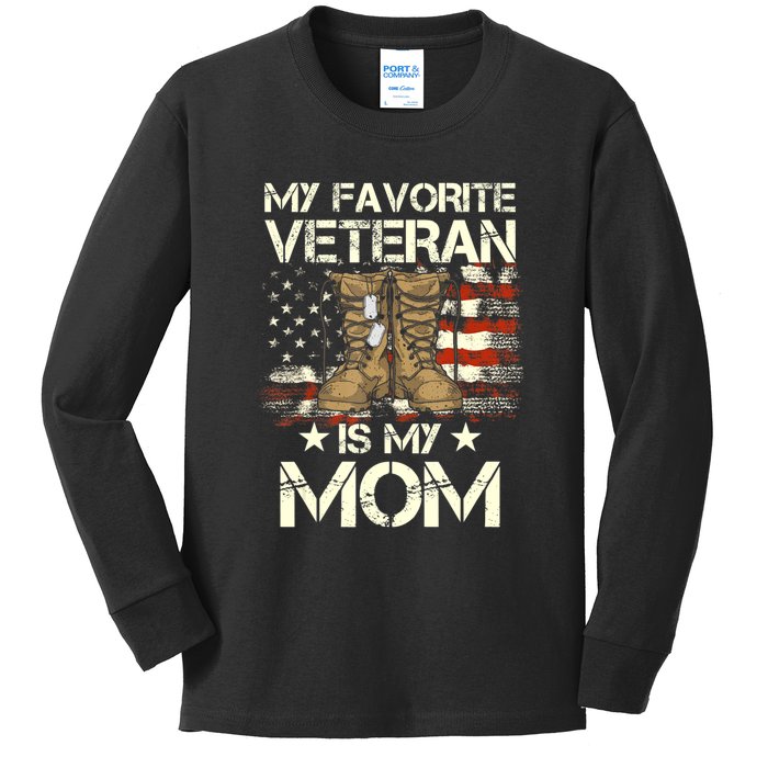 Mother Veterans Day My Favorite Veteran Is My Mom Proud Son Kids Long Sleeve Shirt