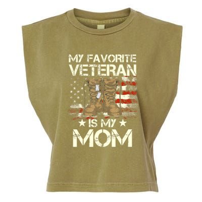 Mother Veterans Day My Favorite Veteran Is My Mom Proud Son Garment-Dyed Women's Muscle Tee