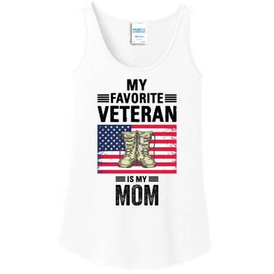 Mother Veterans Day My Favorite Veteran Is My Mom Proud Son Ladies Essential Tank