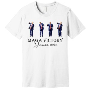 Maga Victory Dance Trump 2024 47th President Premium T-Shirt