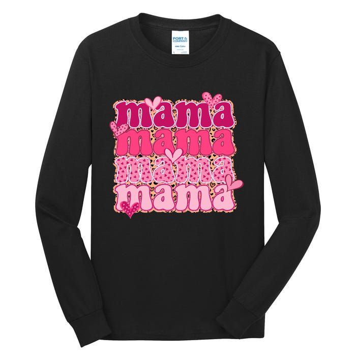 Mama Valentine's Day Gift For Mom Mother's Day Tall Long Sleeve T-Shirt