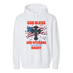 Military Veteran Daddy For Proud Daughter Or Son Gift Garment-Dyed Fleece Hoodie