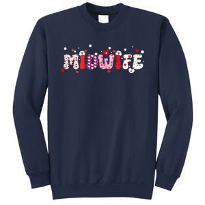 Midwife Valentine's Day Midwifery Nursemidwives Childbirth Sweatshirt