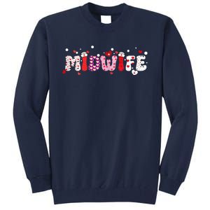 Midwife Valentine's Day Midwifery Nursemidwives Childbirth Tall Sweatshirt