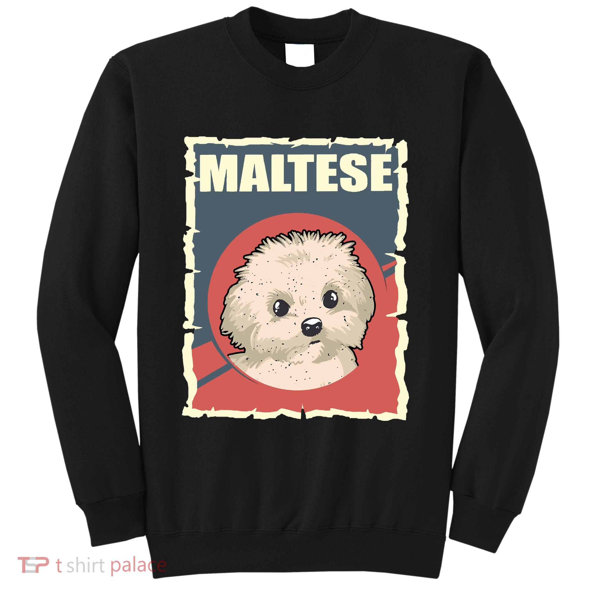Maltese Vintage Dog Poster Design Sweatshirt