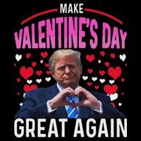 Make Valentine Day Great Again Funny Trump Lovers 2025 16 in Basic Backpack