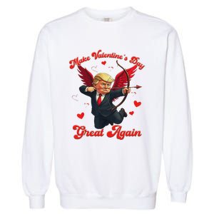 Make Valentine Day Great Again Funny Trump Lovers 2025 Garment-Dyed Sweatshirt