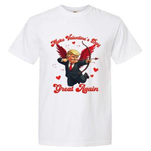 Make Valentine Day Great Again Funny Trump Lovers 2025 Garment-Dyed Heavyweight T-Shirt