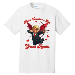 Make Valentine Day Great Again Funny Trump Lovers 2025 Tall T-Shirt