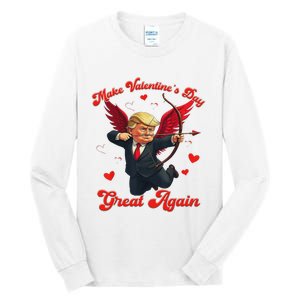 Make Valentine Day Great Again Funny Trump Lovers 2025 Tall Long Sleeve T-Shirt