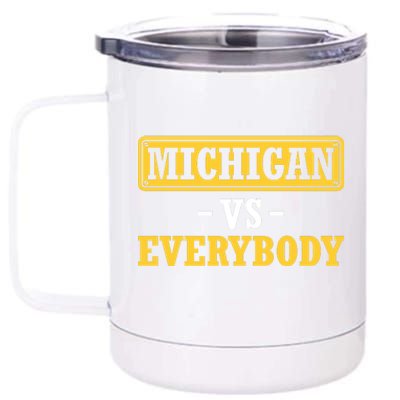 Michigan Versus Everybody Football 12 oz Stainless Steel Tumbler Cup