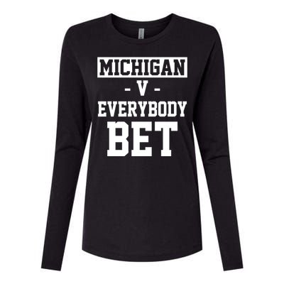 Michigan V Everybody Bet Football Fan Womens Cotton Relaxed Long Sleeve T-Shirt