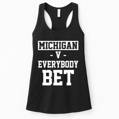 Michigan V Everybody Bet Football Fan Womens Tank Top