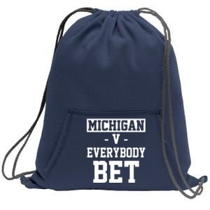 Michigan V Everybody Bet Football Fan Sweatshirt Cinch Pack Bag