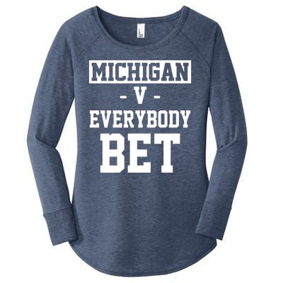 Michigan V Everybody Bet Football Fan Women's Perfect Tri Tunic Long Sleeve Shirt