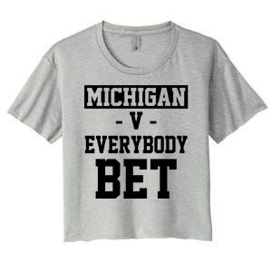 Michigan V Everybody Bet Football Fan Women's Crop Top Tee